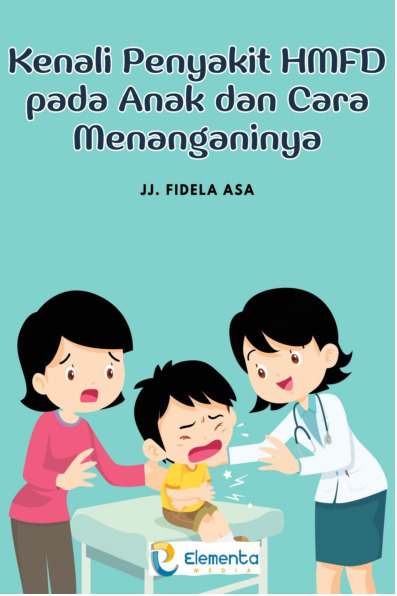 Sampul buku Kenali Penyakit Hmfd...